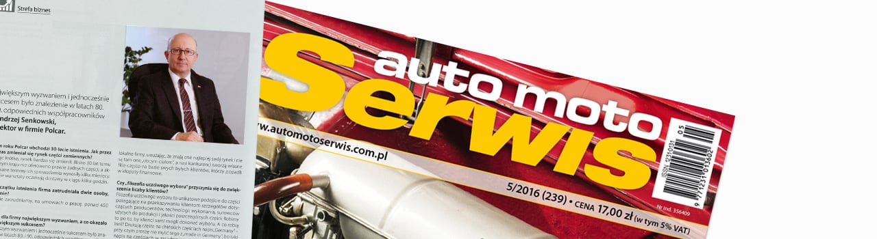 auto moto Serwis - 5/2016 - Największym wyzwaniem i jednocześnie sukcesem...